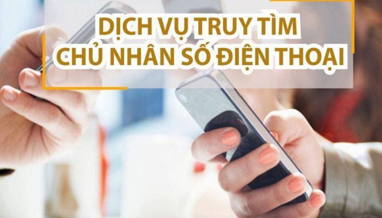 Dịch vụ thám tử điều tra chủ nhân số điện thoại di động